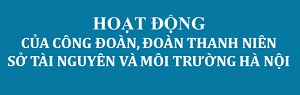 Hoạt động Công đoàn Sở TNMT